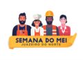 Semana do MEI de Juazeiro do Norte acontece de 20 a 24 de maio