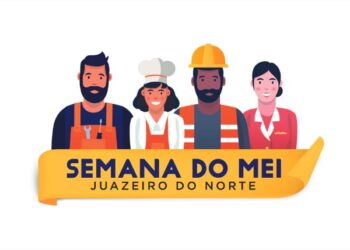 Semana do MEI de Juazeiro do Norte acontece de 20 a 24 de maio
